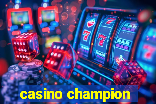 casino champion